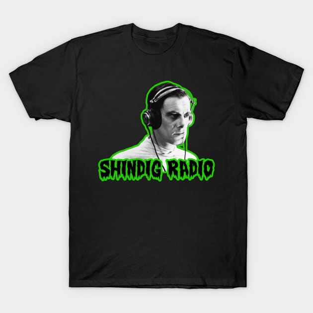 Shindig Radio (Why is he Henry? Variant) T-Shirt by halloween_shindig